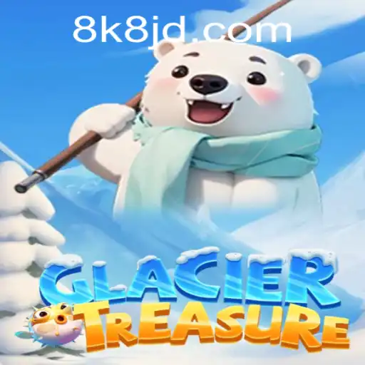 GlacierTreasure: Discover the Adventure of a Lifetime with 8k8
